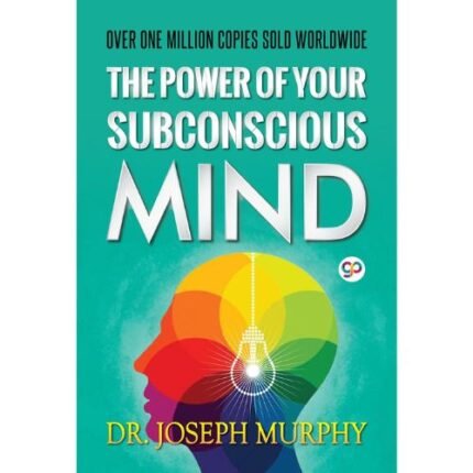 The Power of Subconscious Mind